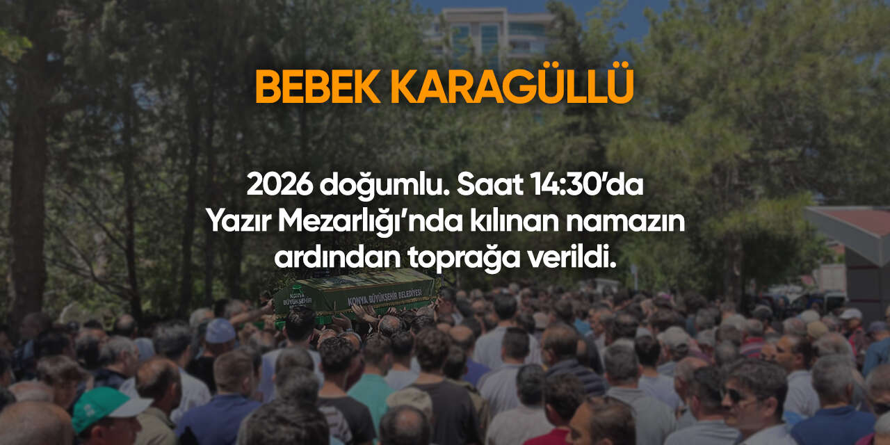 Konya'da bugün vefat edenler | 29 Ekim 2026 8